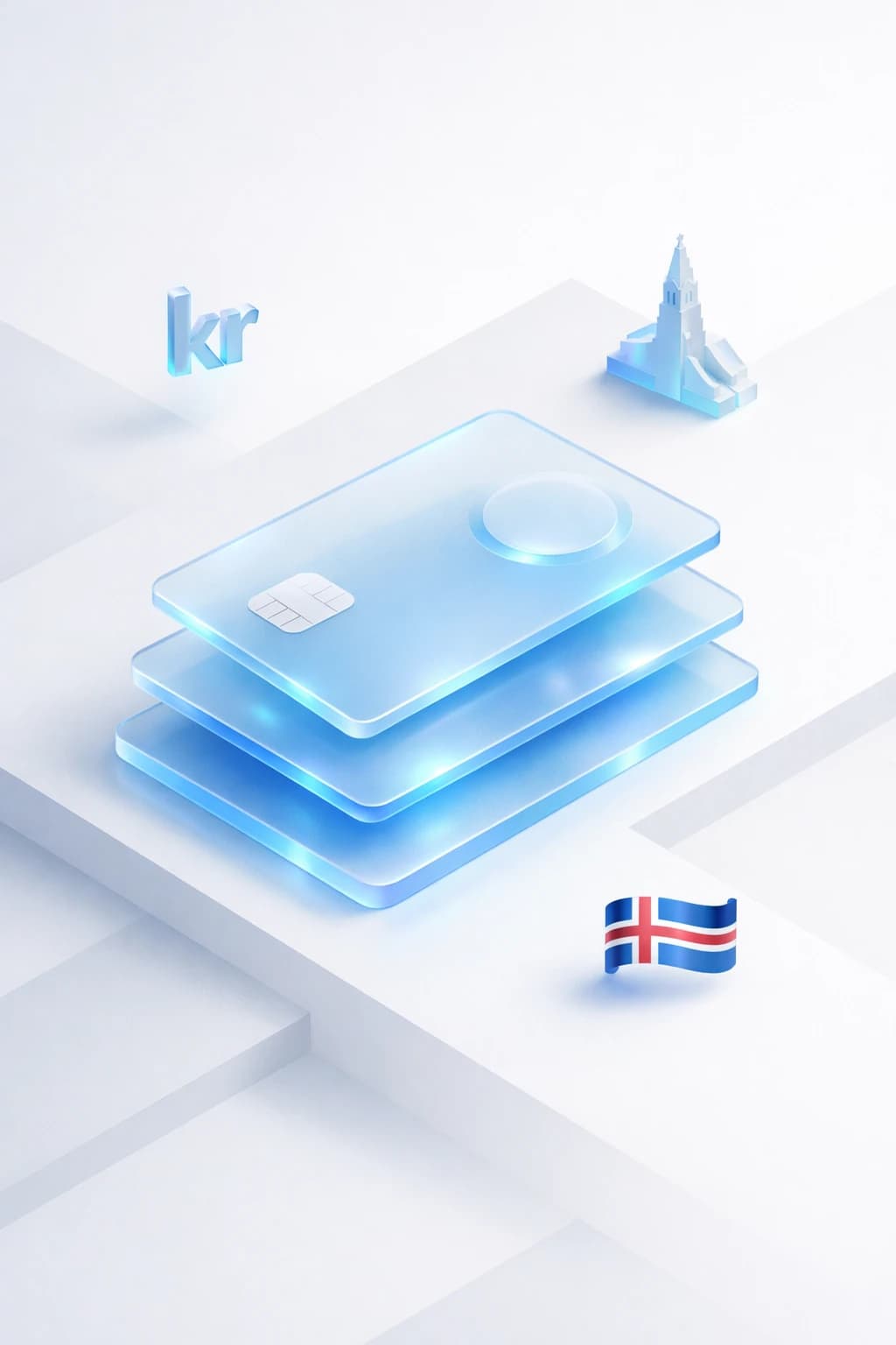 Stacked glass payment cards with a krona symbol, church spire silhouette, and Icelandic flag