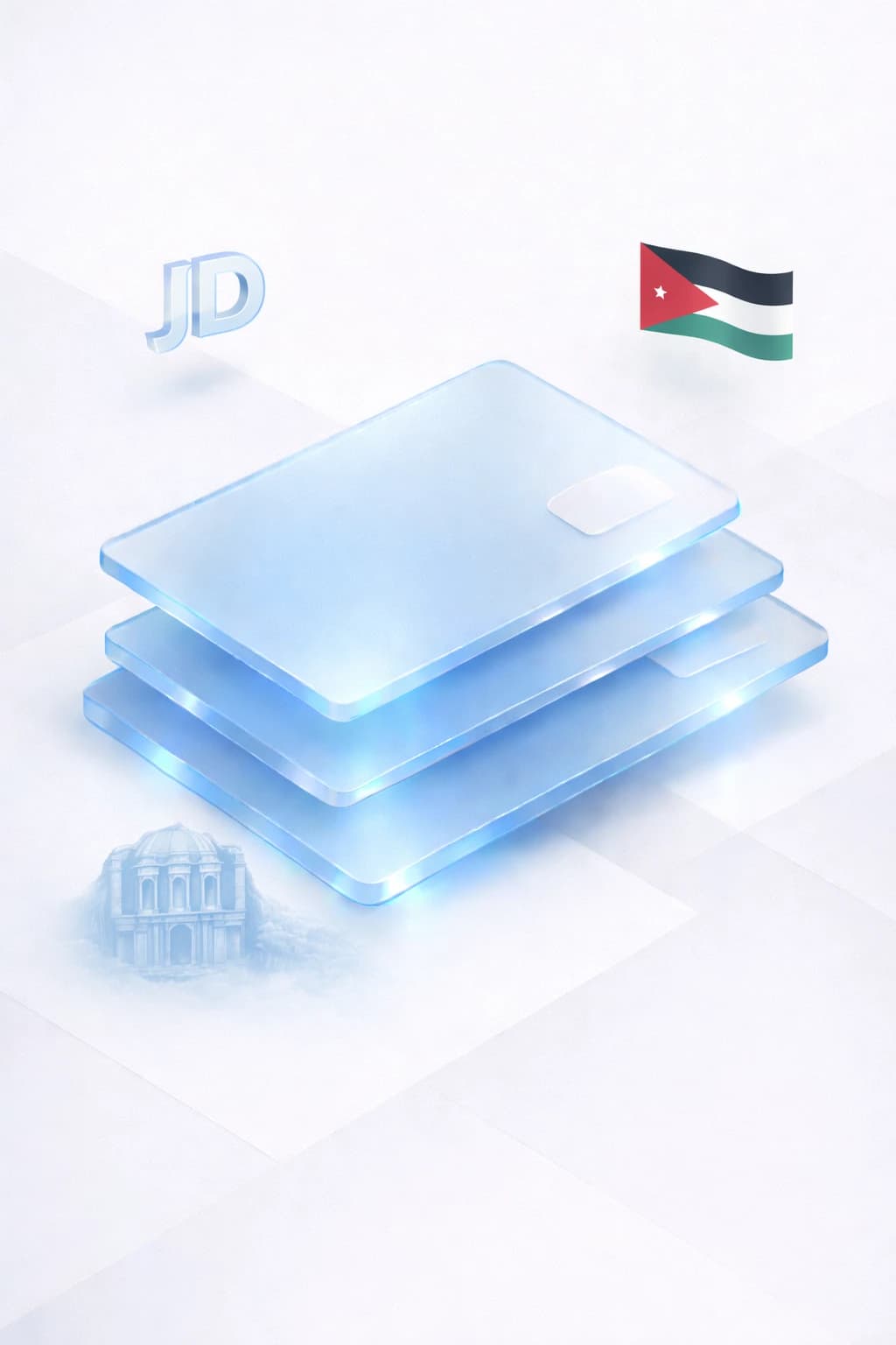Stacked glass payment cards with a dinar symbol, ancient facade silhouette, and Jordanian flag