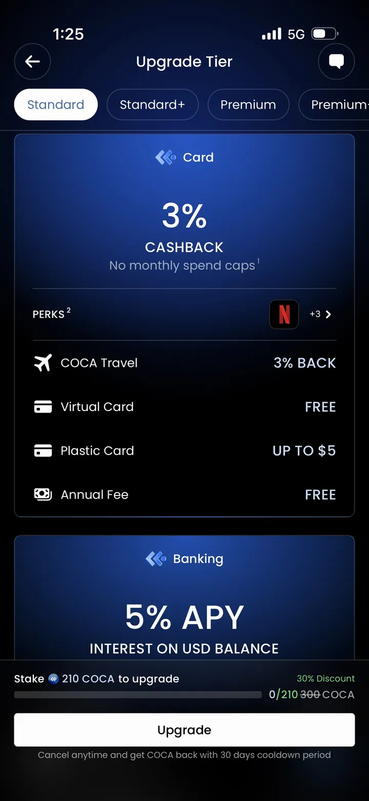 COCA Standard tier upgrade screen September 2026: 3% cashback with no monthly spend caps, Netflix perk, 3% COCA Travel back, free virtual card, plastic card up to $5, annual fee free, 5% APY banking, stake 210 COCA at 30% discount