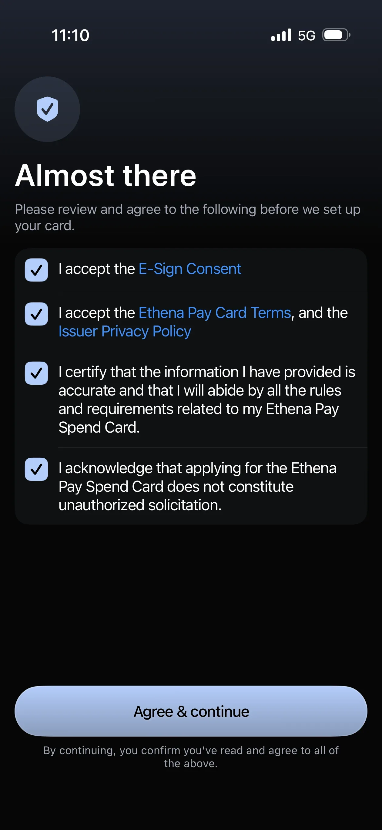Ethena Pay application screen requiring acceptance of e-sign consent, card terms, issuer privacy policy, and card-program declarations