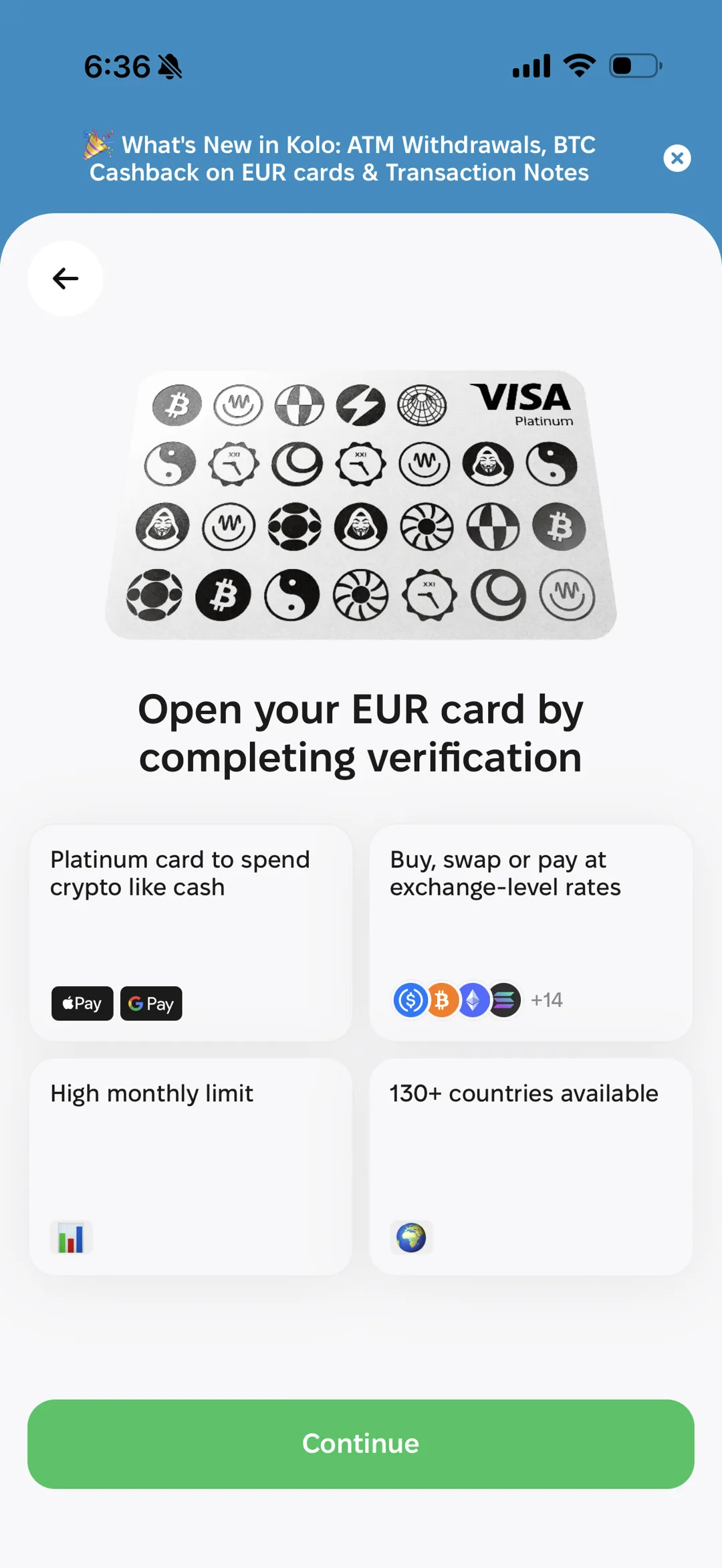 Kolo EUR card onboarding screen: open your EUR card by completing verification, a Visa Platinum card to spend crypto like cash with Apple Pay and Google Pay, buy/swap/pay at exchange-level rates across 14+ assets, a high monthly limit, and 130+ countries available