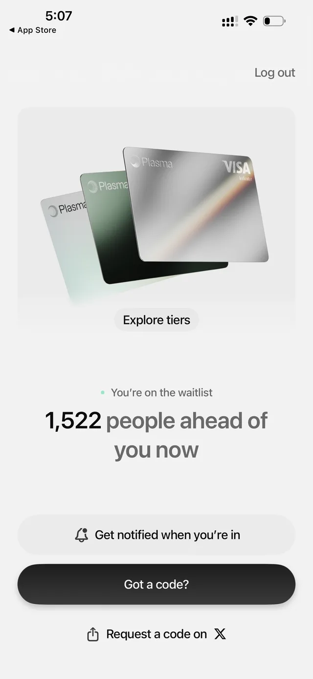 Plasma One waitlist screen showing You're on the waitlist with 1,522 people ahead of you now, a Get notified when you're in button, a Got a code button, and a Request a code on X option