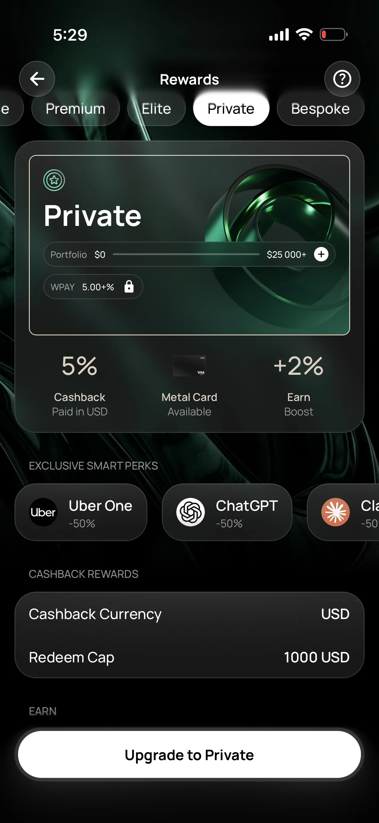 Wirex One Private tier screen: 5% cashback paid in USD, metal card, plus 2% Earn boost, portfolio 25000 plus and WPAY 5 percent, redeem cap 1000 USD
